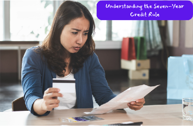 Understanding the Seven-Year Credit Rule